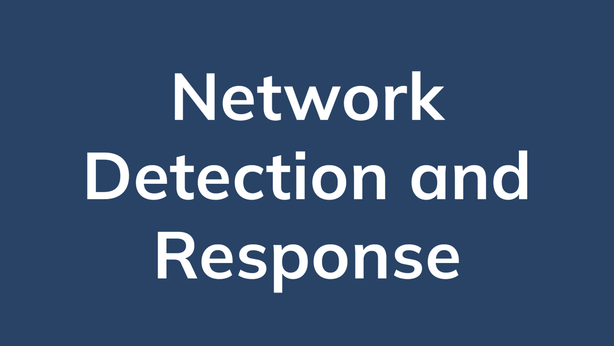 Network Detection and Response 