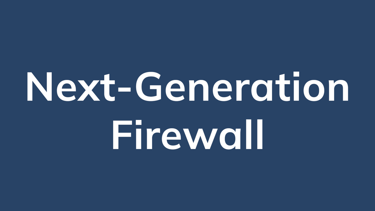 Next-Generation Firewall 