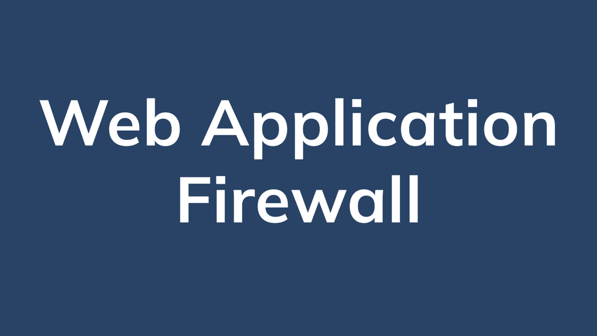 Web Application Firewall 